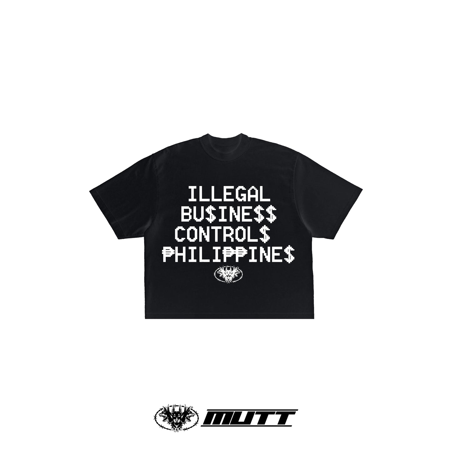 MUTT Illegal Business Tee
