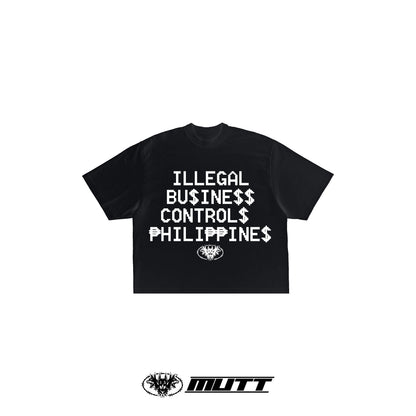 MUTT Illegal Business Tee